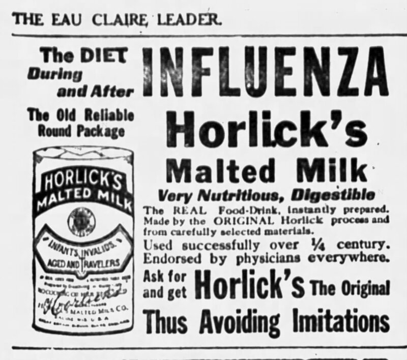 Newspaper ad for Horlick's Malted Milk. An image of the canned product. The ad claims that the malted milk helps to prevent and heal after influenza.