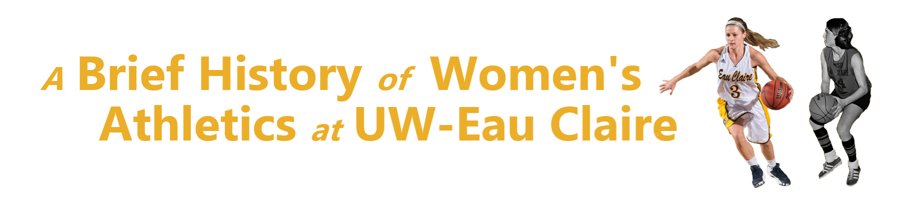 A Brief History of Women's Athletics at UWEC